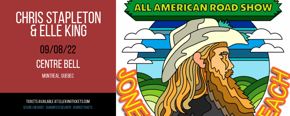 Chris Stapleton & Elle King at Elle King Tickets tickets Chris Stapleton & Elle King at Elle King Tickets