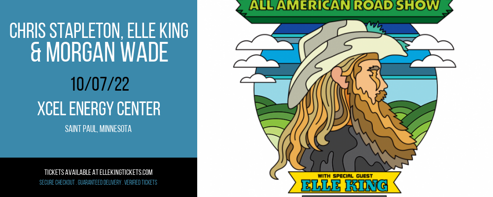 Chris Stapleton, Elle King & Morgan Wade at Elle King Tickets tickets Chris Stapleton, Elle King & Morgan Wade at Elle King Tickets