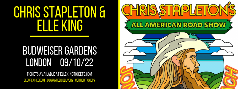 Chris Stapleton & Elle King at Elle King Tickets tickets Chris Stapleton & Elle King at Elle King Tickets