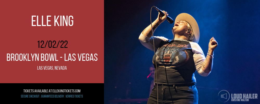 Elle King at Elle King Tickets tickets Elle King at Elle King Tickets