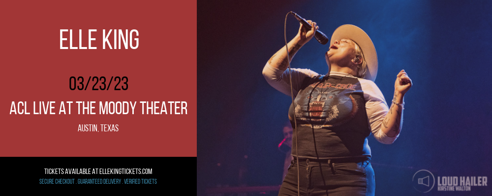 Elle King at Elle King Tickets tickets Elle King at Elle King Tickets
