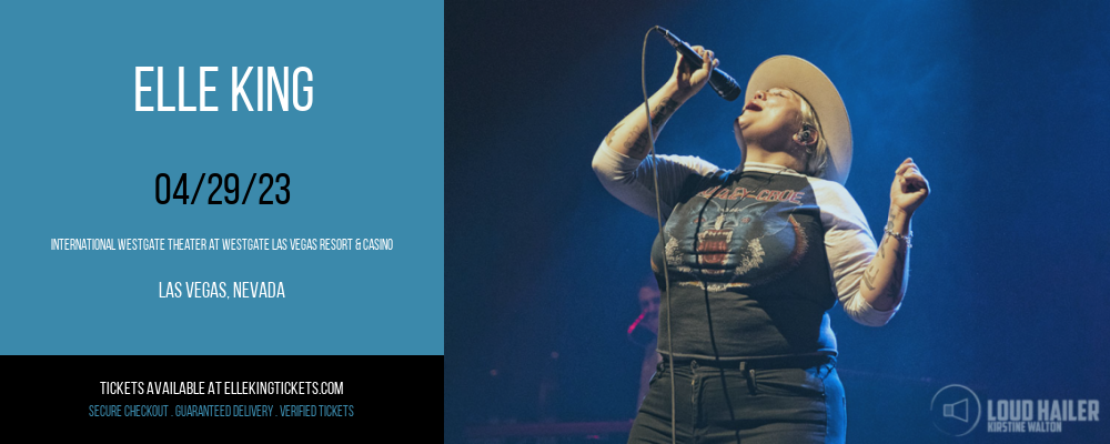 Elle King at Elle King Tickets tickets Elle King at Elle King Tickets