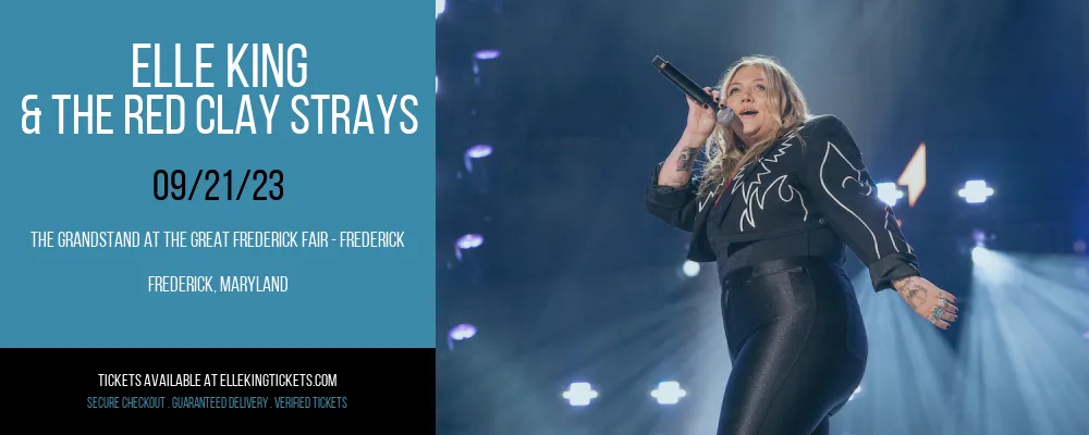 Elle King & The Red Clay Strays at Elle King Tickets tickets Elle King & The Red Clay Strays at Elle King Tickets